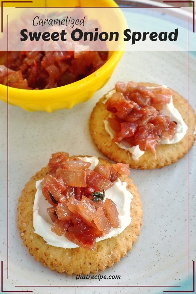 Caramelized Sweet Onion Spread - A spread or dip of sweet onions, thyme and a little fruit. Easy and healthy.
