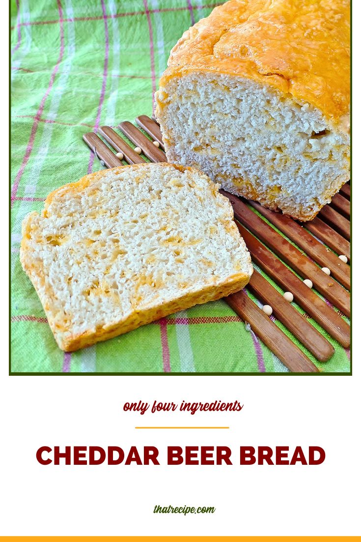 loaf of cheddar beer bread
