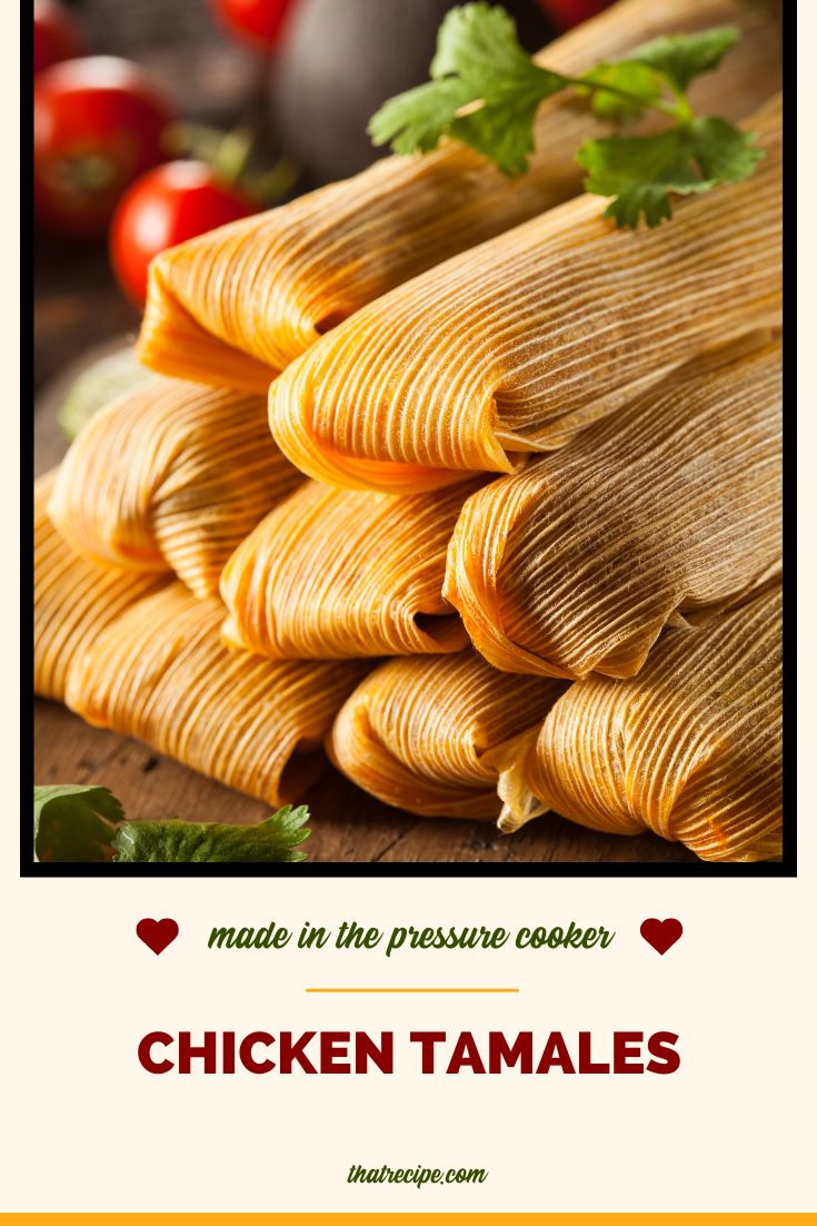 stacked chicken tamales on a board