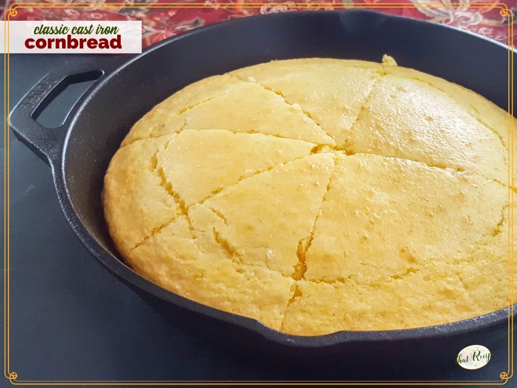 cornbread in a cast iron skillet