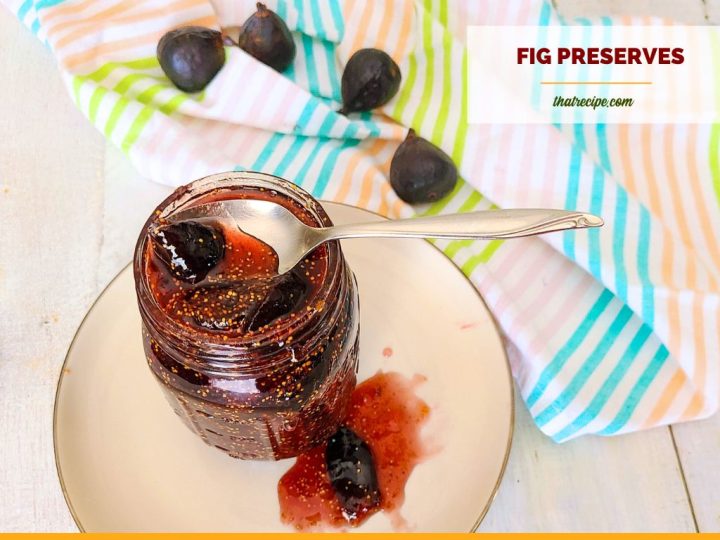 top down view of fig preserves