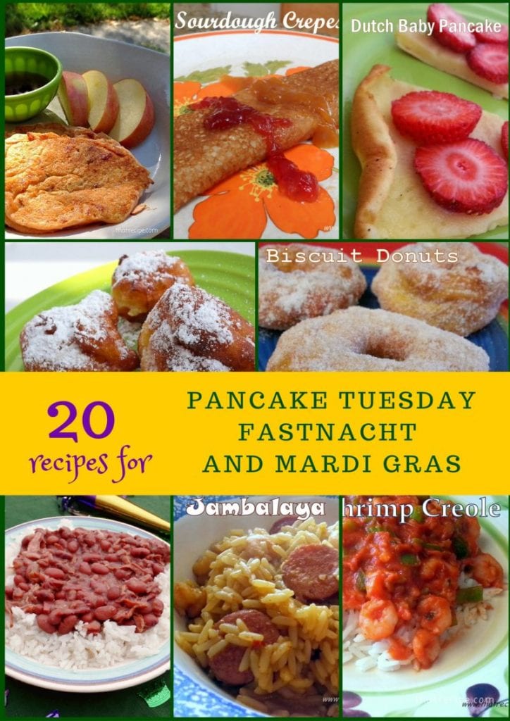 Recipes for Pancake Tuesday (Shrove Tuesday), Fastnacht and Mardi Gras